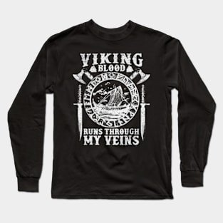 viking blood runs my veins Long Sleeve T-Shirt